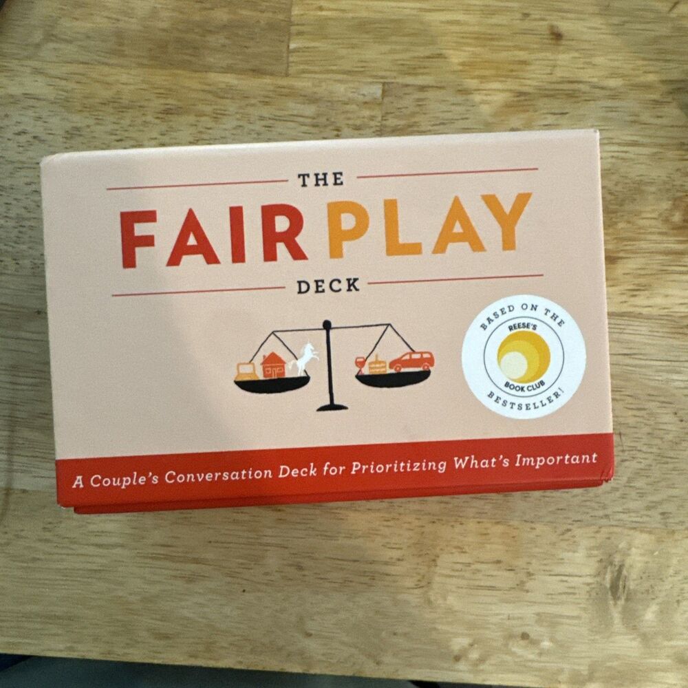 Fair Play Deck : A Couple's Conversation Deck for Prioritizing What's Important